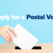 Postal & Proxy Votes